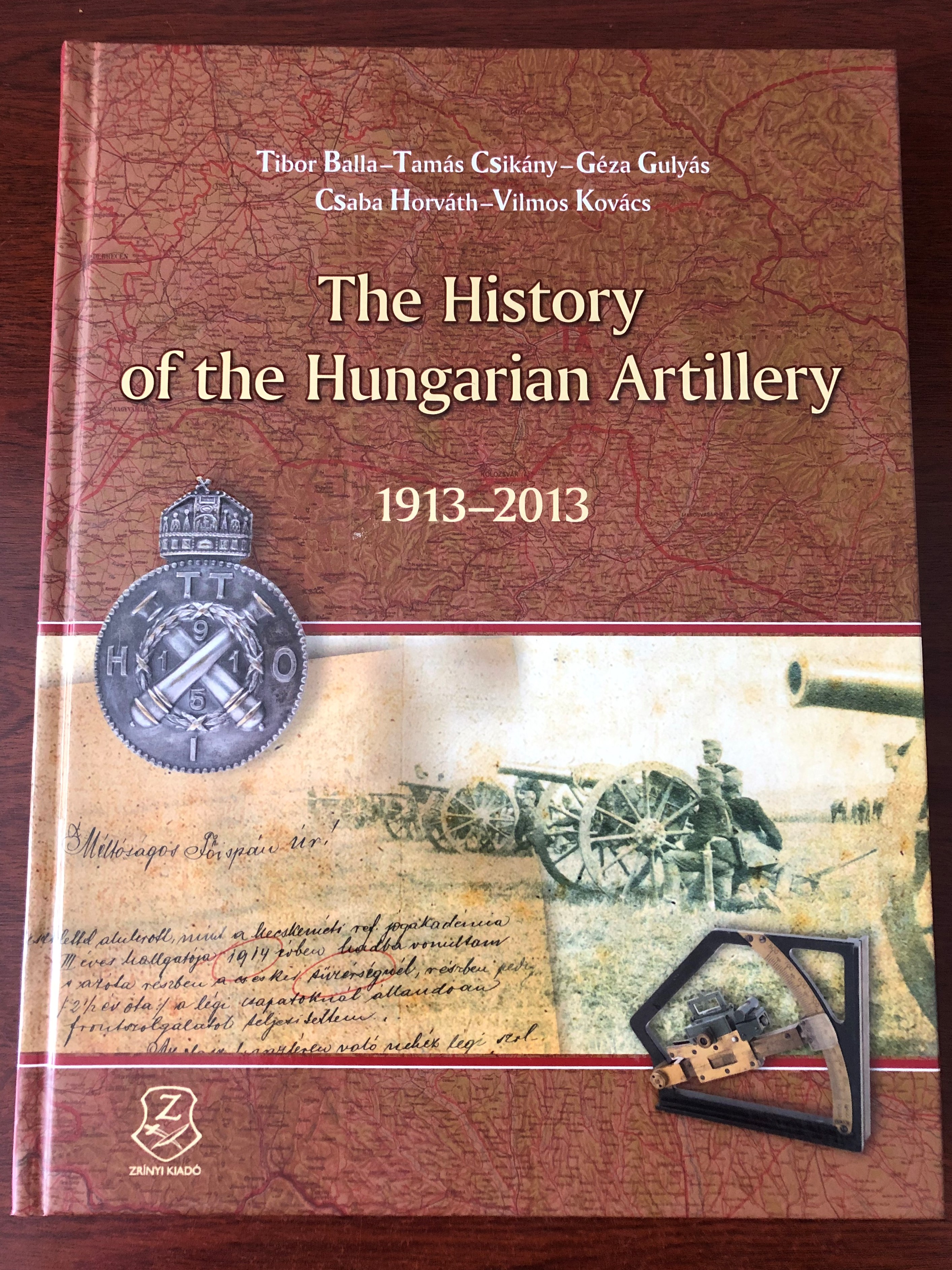 The History of the Hungarian Artillery 1913-2013 1.JPG